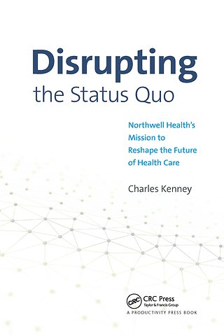 Disrupting the Status Quo