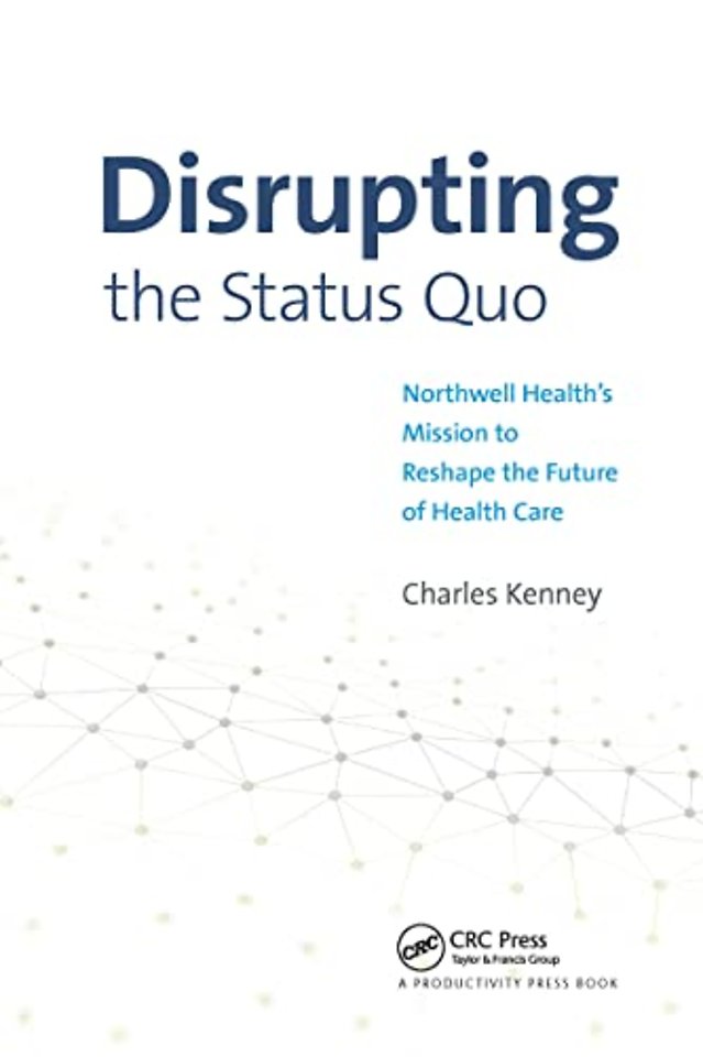 Disrupting the Status Quo