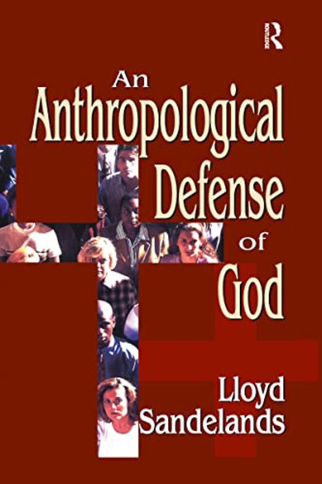 Anthropological Defense of God