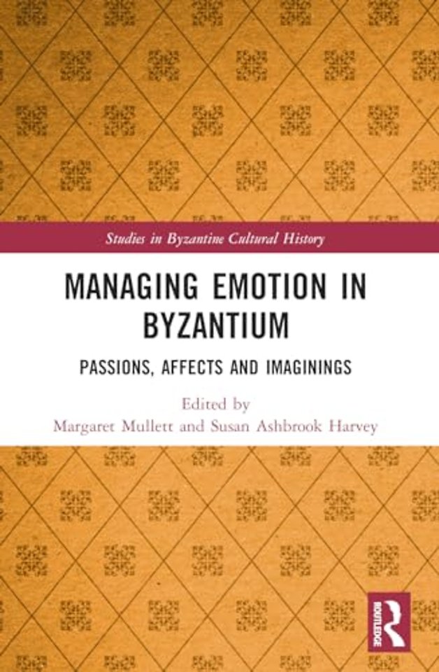 Managing Emotion in Byzantium