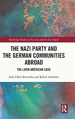 Nazi Party and the German Communities Abroad