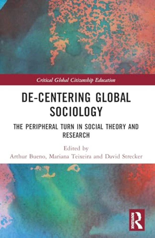 De-Centering Global Sociology