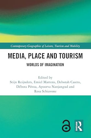 Media, Place and Tourism
