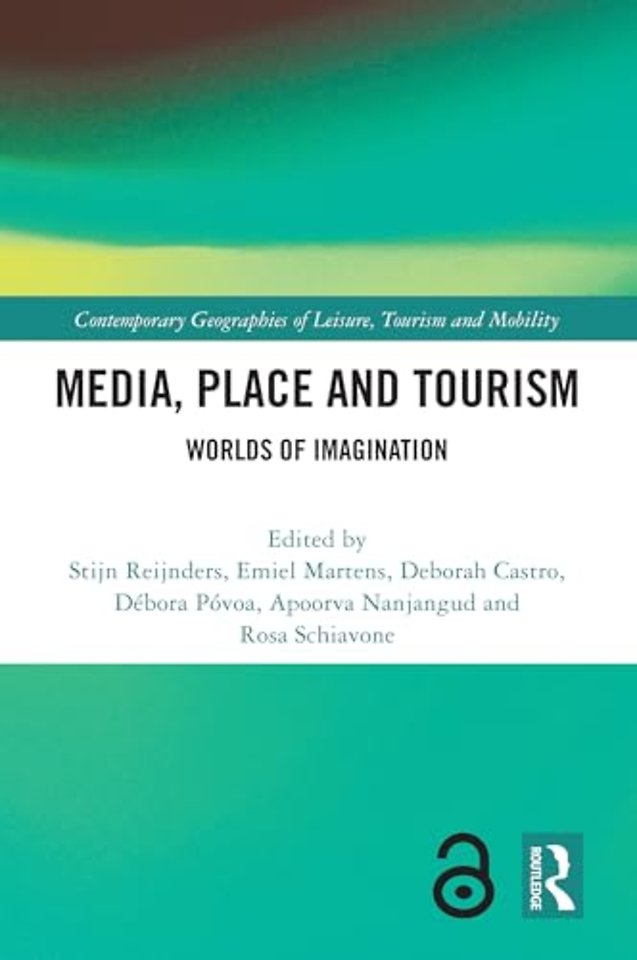 Media, Place and Tourism