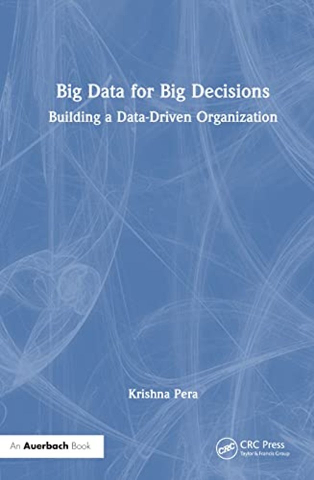 Big Data for Big Decisions