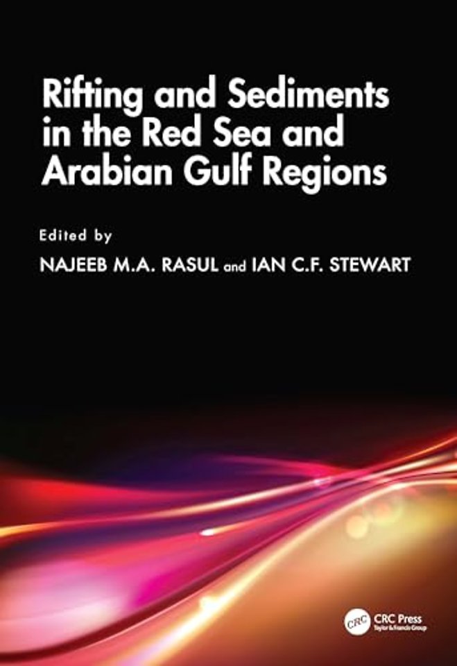 Rifting and Sediments in the Red Sea and Arabian Gulf Regions