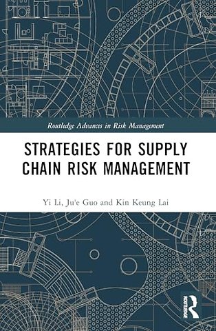 Strategies for Supply Chain Risk Management