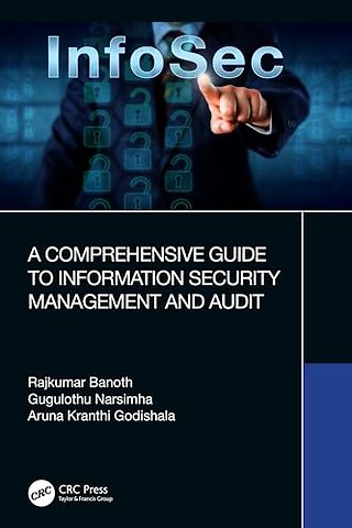 A Comprehensive Guide to Information Security Management and Audit