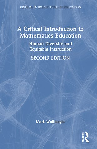 Critical Introduction to Mathematics Education