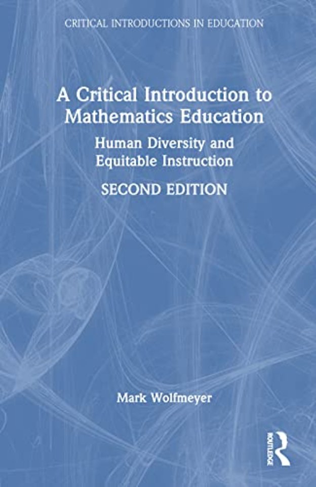 Critical Introduction to Mathematics Education