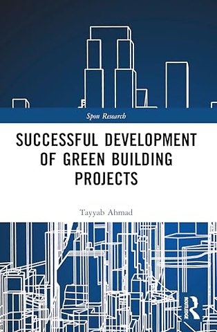 Successful Development of Green Building Projects