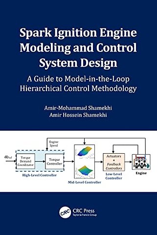 Spark Ignition Engine Modeling and Control System Design