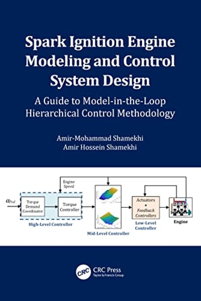 Spark Ignition Engine Modeling and Control System Design