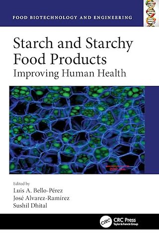 Starch and Starchy Food Products