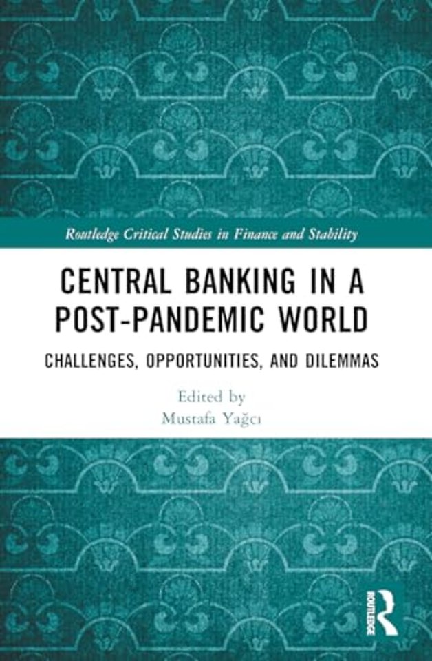 Central Banking in a Post-Pandemic World