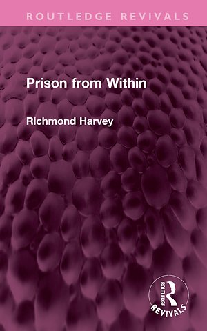 Prison from Within