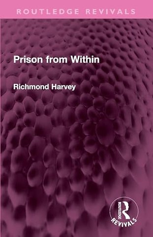 Prison from Within