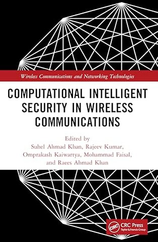 Computational Intelligent Security in Wireless Communications
