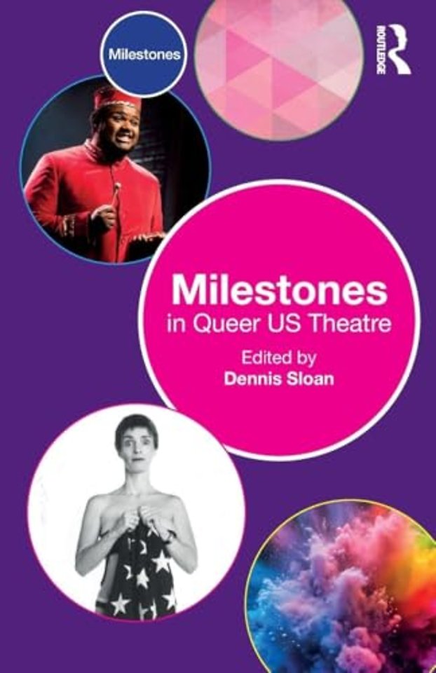 Milestones in Queer US Theatre