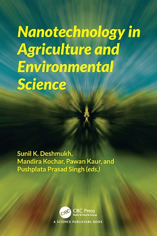 Nanotechnology in Agriculture and Environmental Science