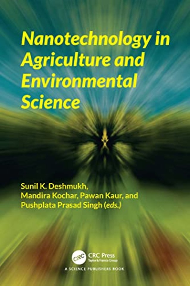Nanotechnology in Agriculture and Environmental Science