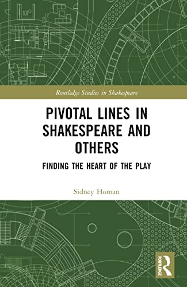 Pivotal Lines in Shakespeare and Others