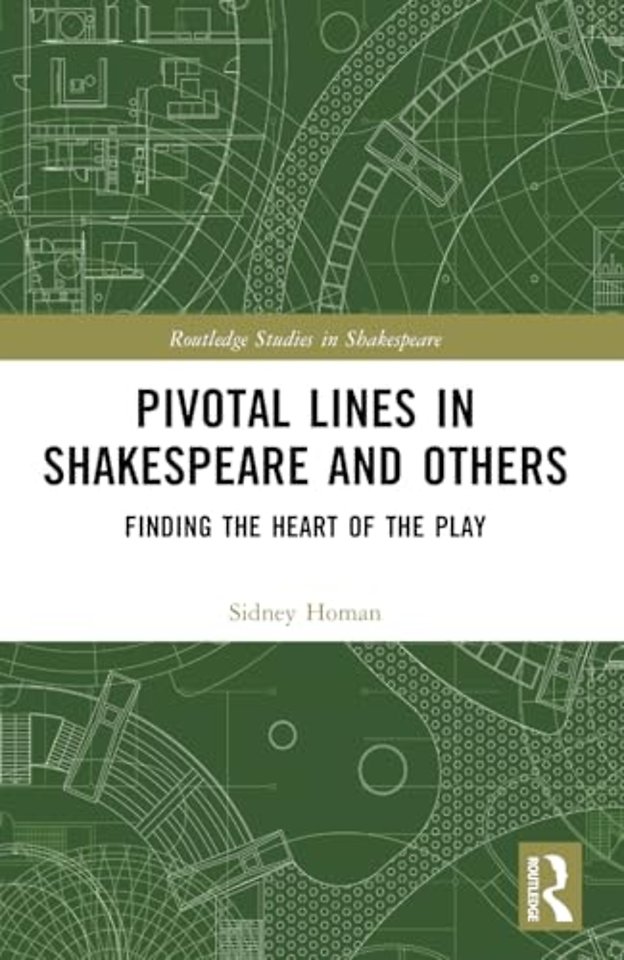 Pivotal Lines in Shakespeare and Others
