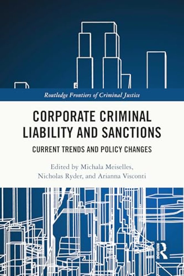 Corporate Criminal Liability and Sanctions