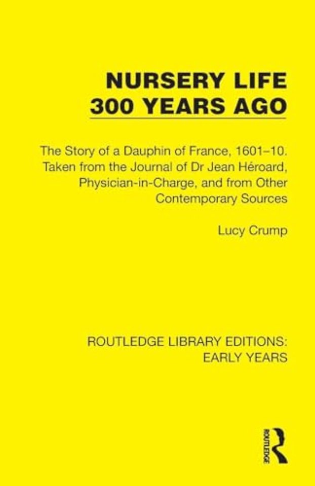 Nursery Life 300 Years Ago