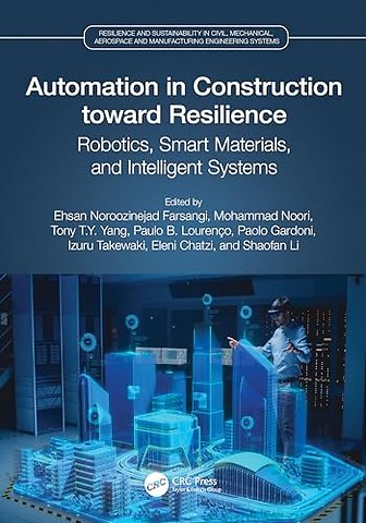 Automation in Construction toward Resilience