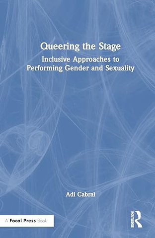 Queering the Stage