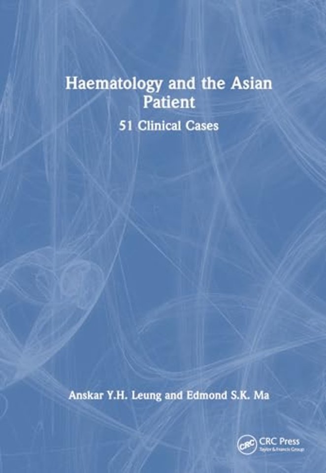 Haematology and the Asian Patient