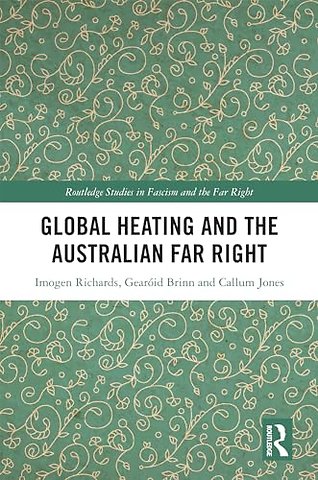 Global Heating and the Australian Far Right