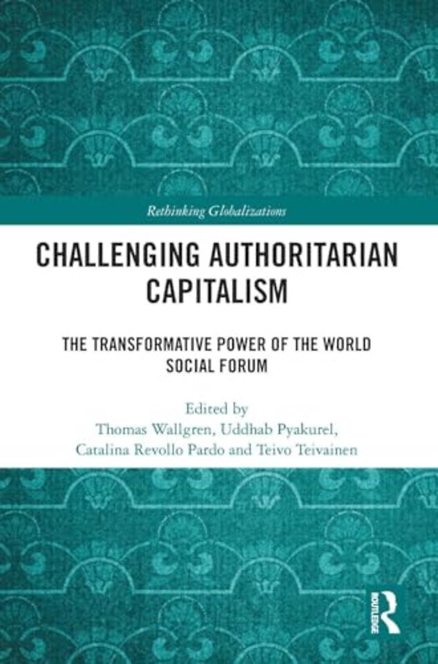 Challenging Authoritarian Capitalism