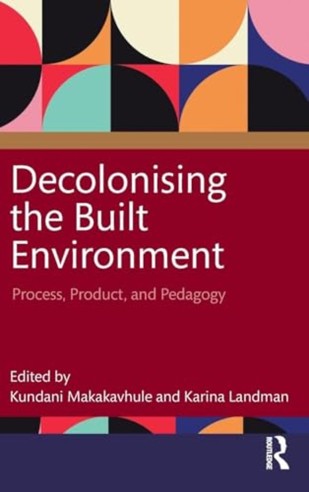 Decolonising the Built Environment