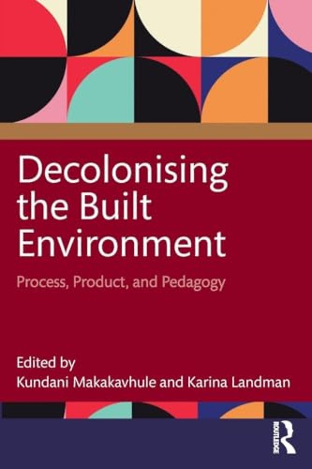 Decolonising the Built Environment