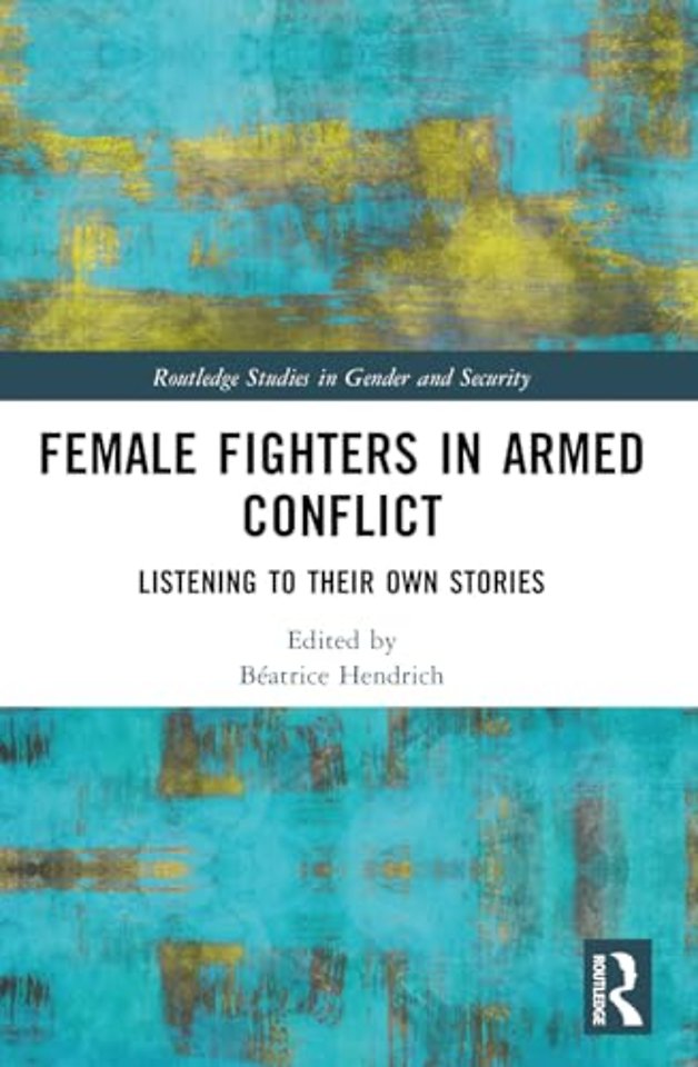 Female Fighters in Armed Conflict