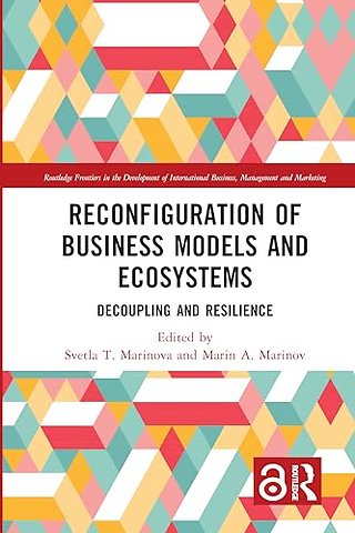 Reconfiguration of Business Models and Ecosystems