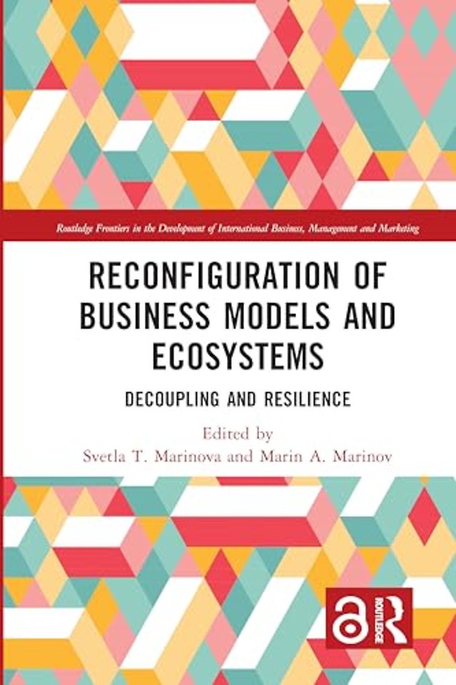 Reconfiguration of Business Models and Ecosystems