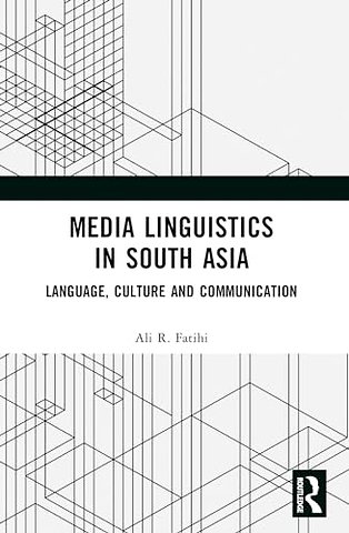 Media Linguistics in South Asia