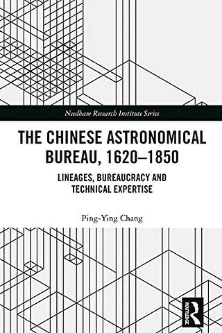 The Chinese Astronomical Bureau, 1620–1850
