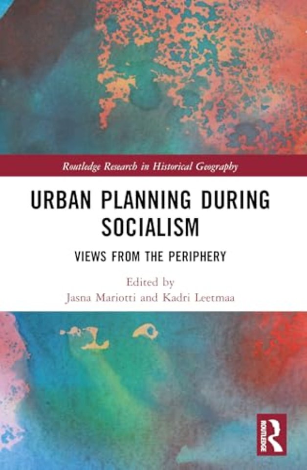 Urban Planning During Socialism