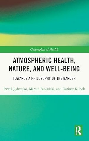 Atmospheric Health, Nature, and Well-being