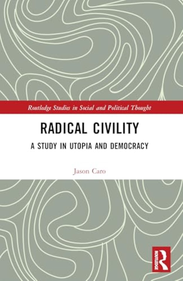 Radical Civility