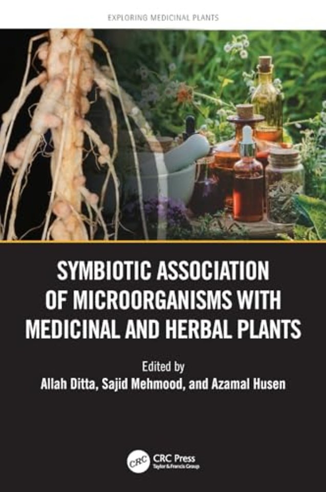 Symbiotic Association of Microorganisms with Medicinal and Herbal Plants