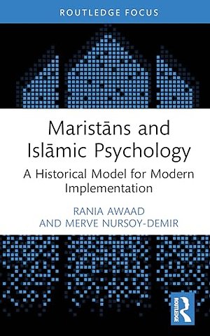 Maristans and Islamic Psychology