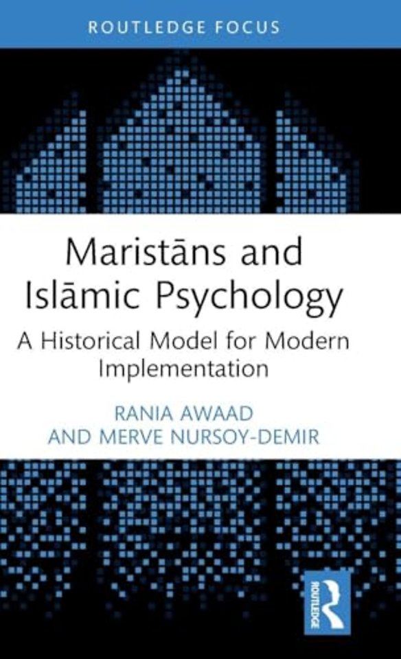 Maristans and Islamic Psychology