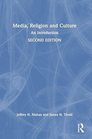 Media, Religion and Culture