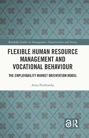 Flexible Human Resource Management and Vocational Behaviour