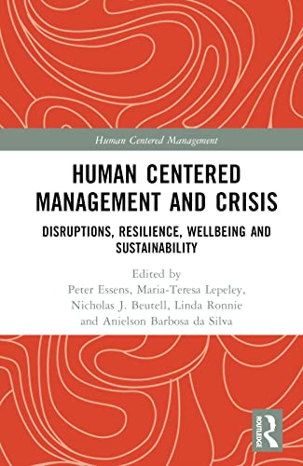 Human Centered Management and Crisis